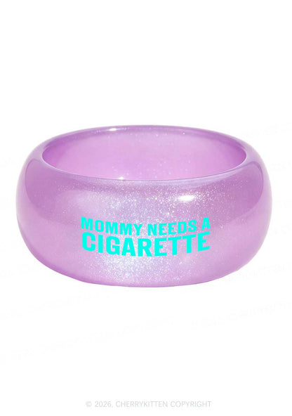 Mommy Needs A Cigarette Y2K Cuff Bangle Cherrykitten