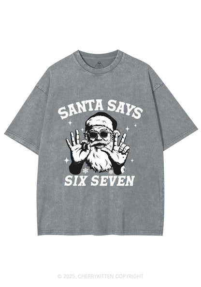 Christmas Santa Says Six Seven Y2K Shirts Washed Tee Cherrykitten