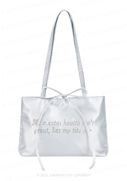 Rhinestone My Mental Health Isnt Great Y2K Satin Bags Cherrykitten