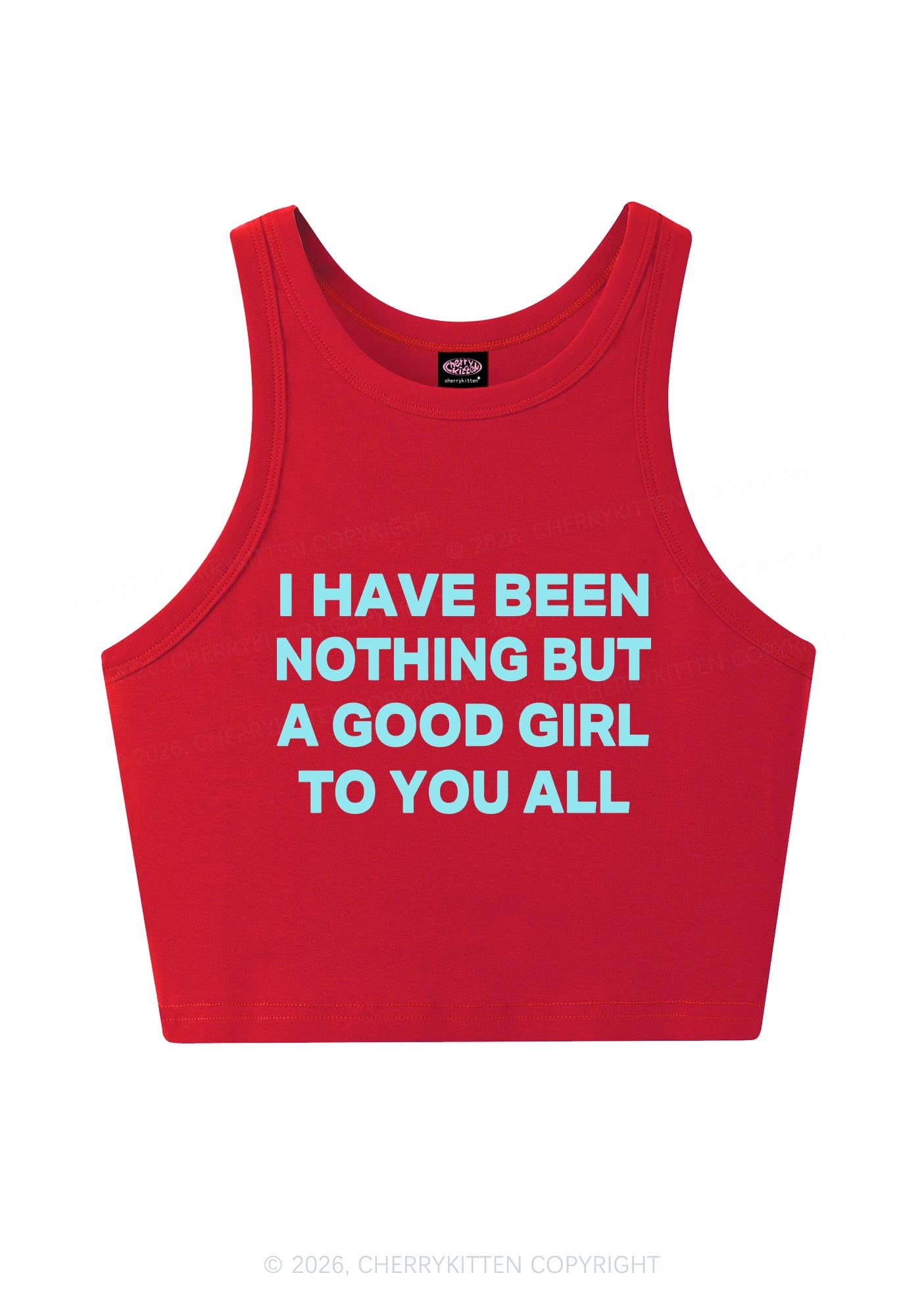 I Have Been A Good Girl Y2K Crop Tank Top Cherrykitten