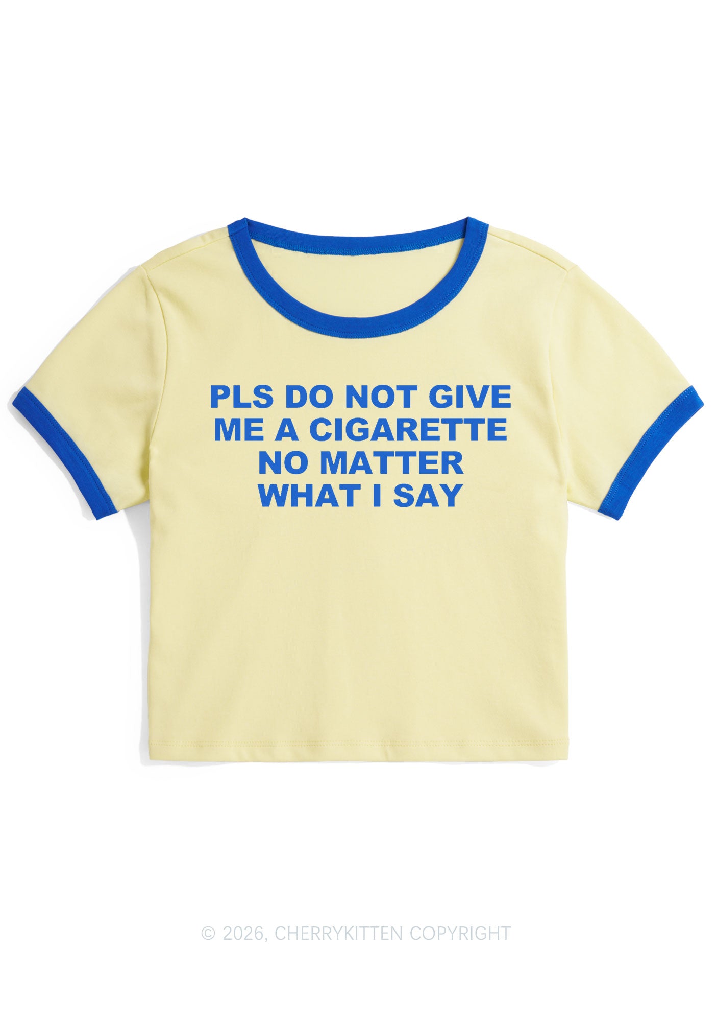 Dont Give Me Cigarette Y2K Ringer Tee Cherrykitten