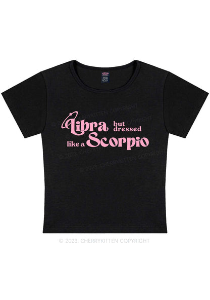 Libra Dressed Like Scorpio Y2K Baby Tee Cherrykitten