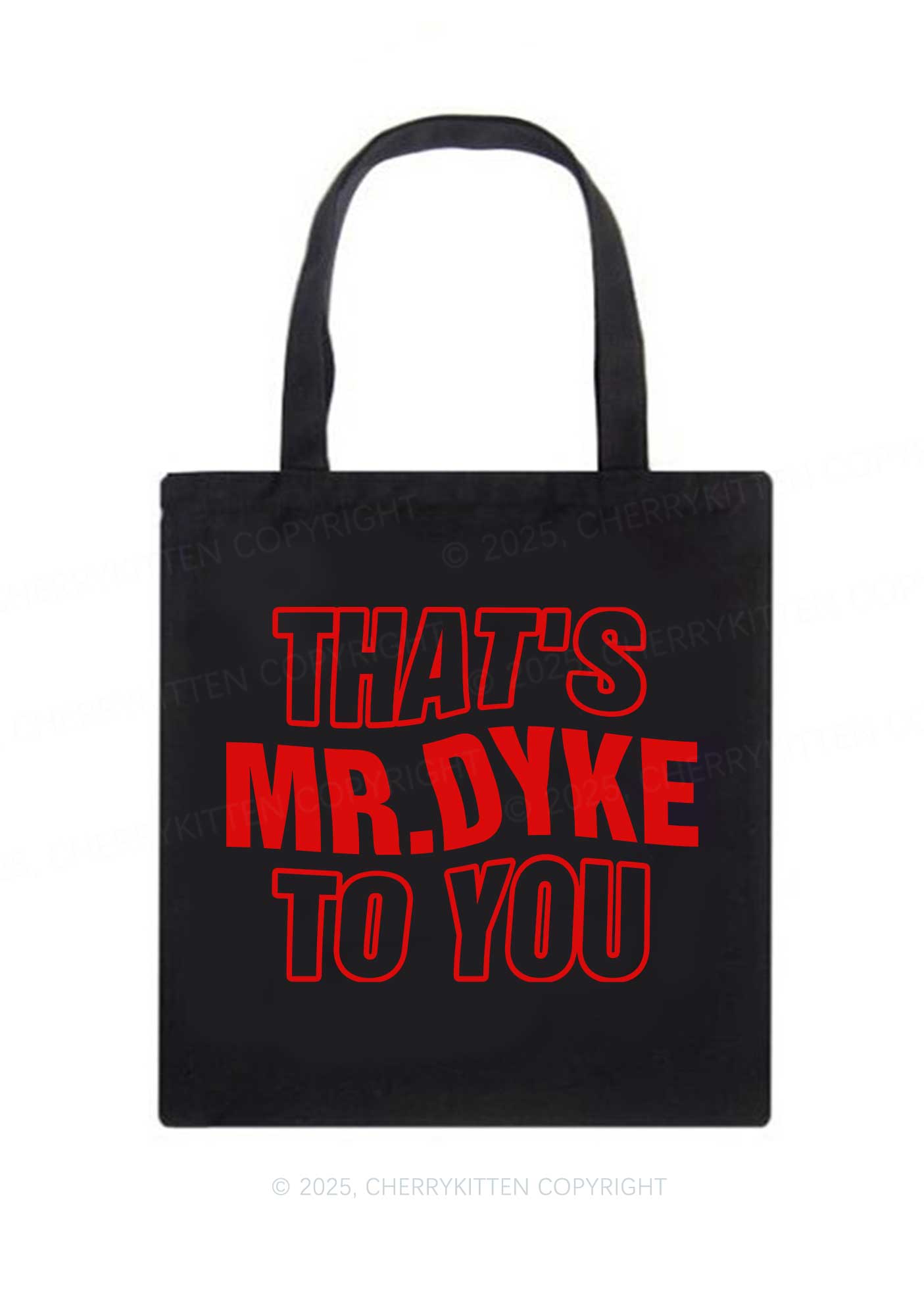 Thats Mr Dyke Pride Y2K Canvas Tote Bag Cherrykitten