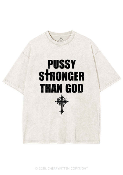 Puxxy Stronger Than God Y2K Shirts Washed Tee Cherrykitten