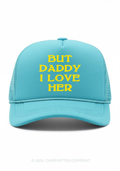 But Daddy I Love Her Pride Y2K Trucker Hat Cherrykitten