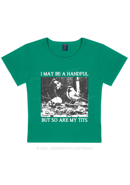 Halloween I May Be A Handful Y2K Baby Tee Cherrykitten