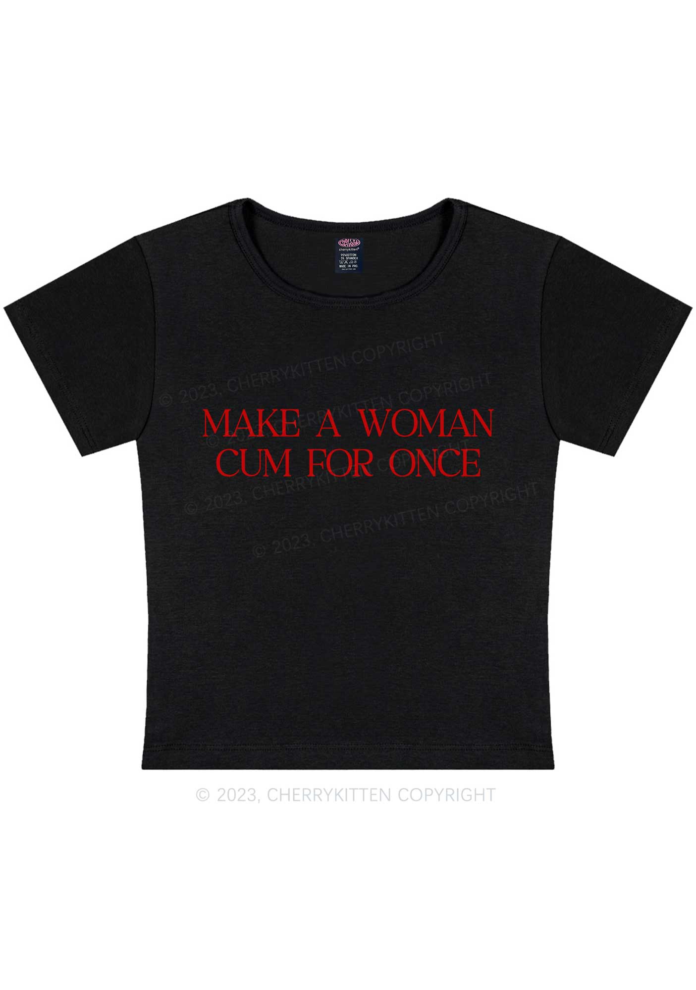 Make A Woman Come Y2K Baby Tee Cherrykitten