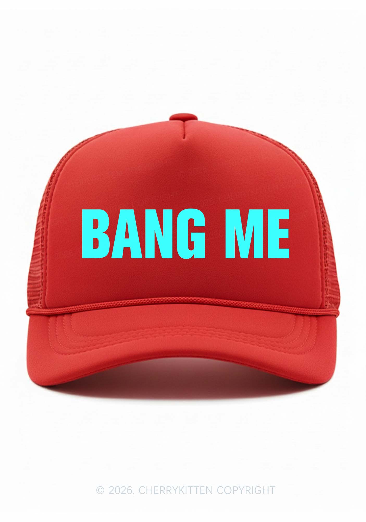 Bang Me Y2K Trucker Hat Cherrykitten