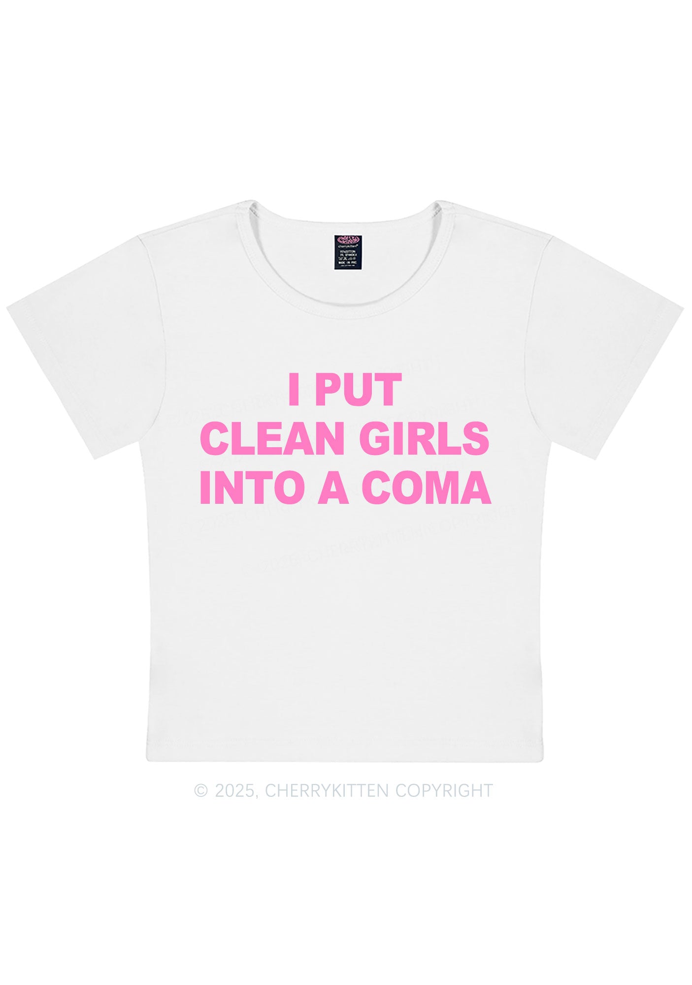 Put Clean Girls Into Coma Y2K Baby Tee Cherrykitten