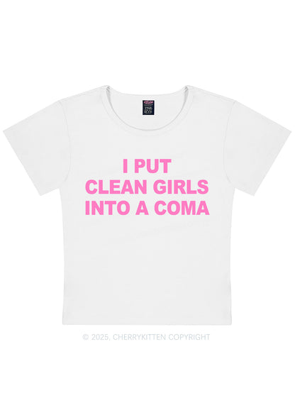 Put Clean Girls Into Coma Y2K Baby Tee Cherrykitten