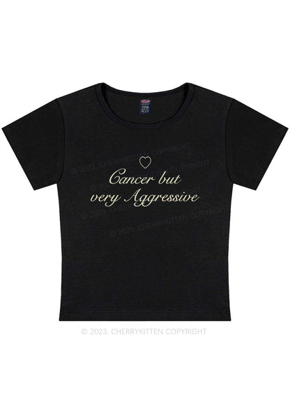 Curvy Cancer But Very Aggressive Y2K Baby Tee Cherrykitten