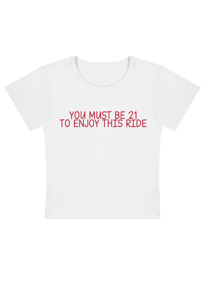 Curvy Twenty-One To Enjoy This Ride Baby Tee