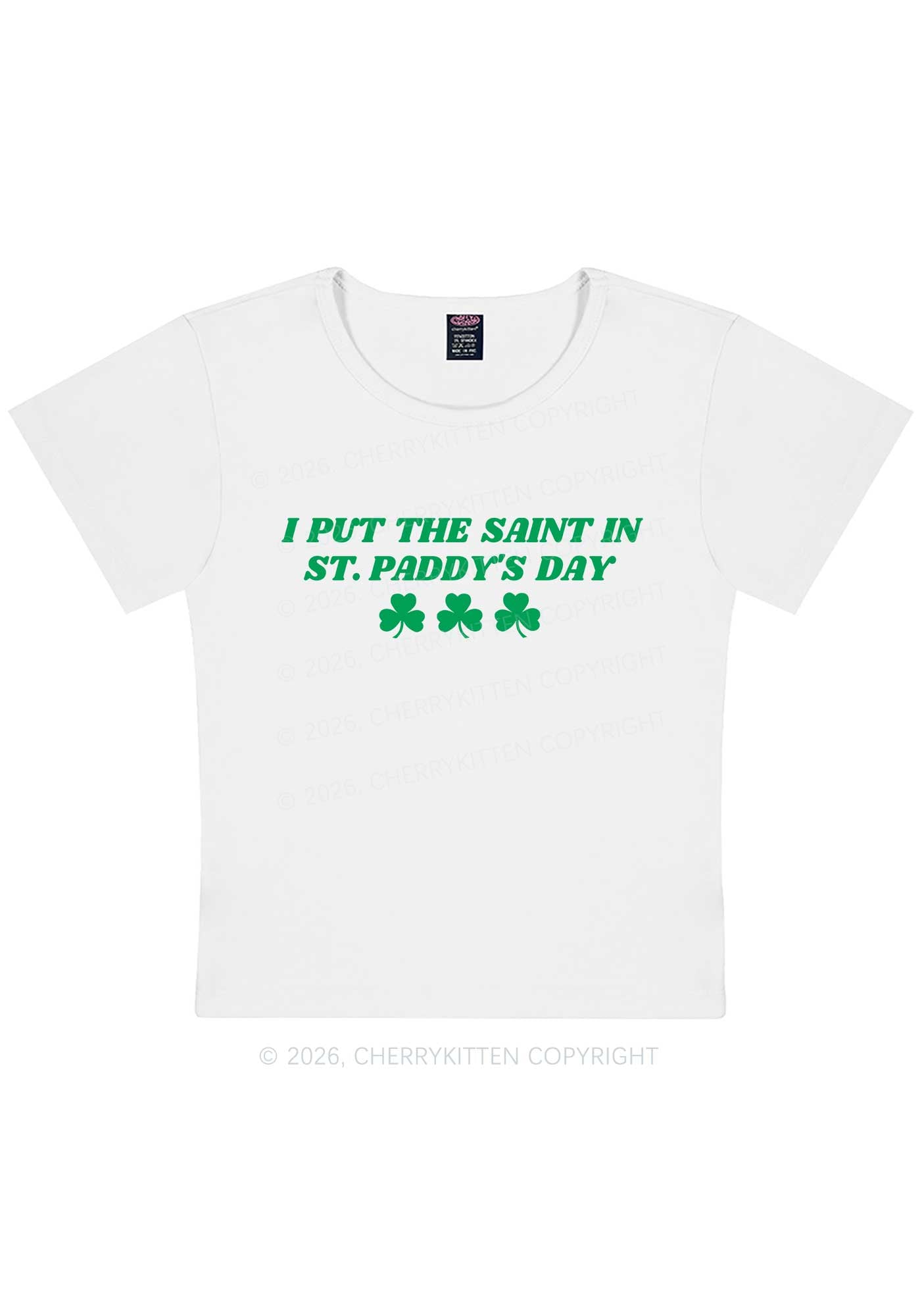I Put The Saint In St Patricks Y2K Baby Tee Cherrykitten