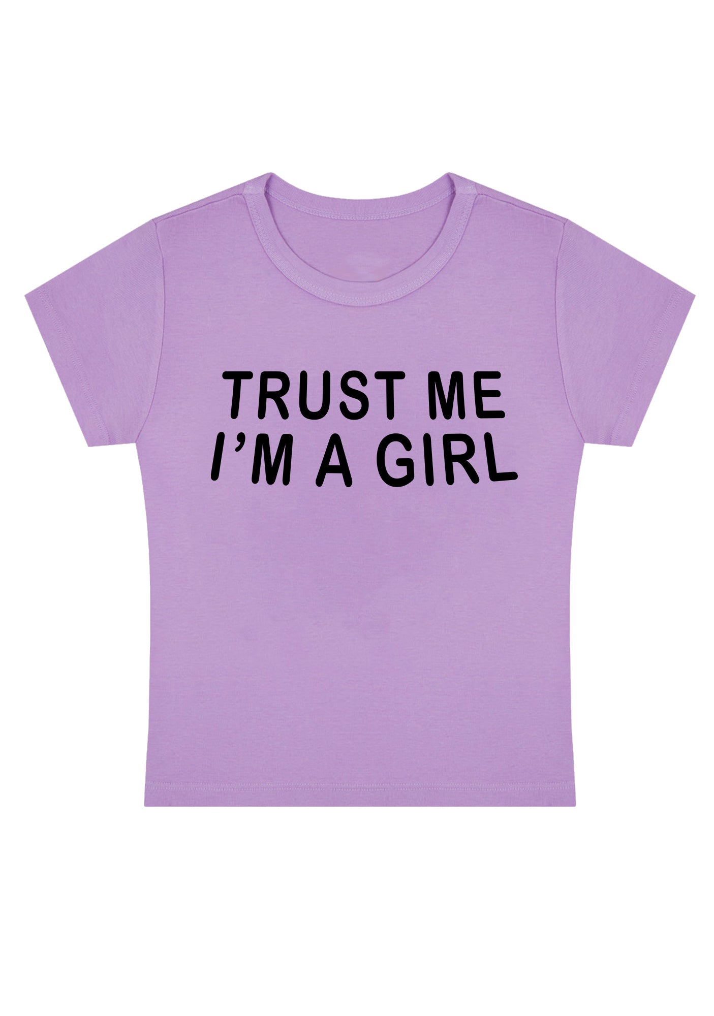 Curvy Trust Me I'm A Girl Baby Tee