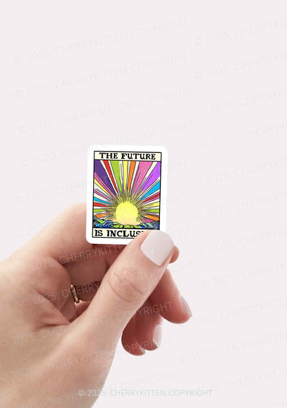The Future Is Inclusive Pride 1Pc Y2K Sticker Cherrykitten