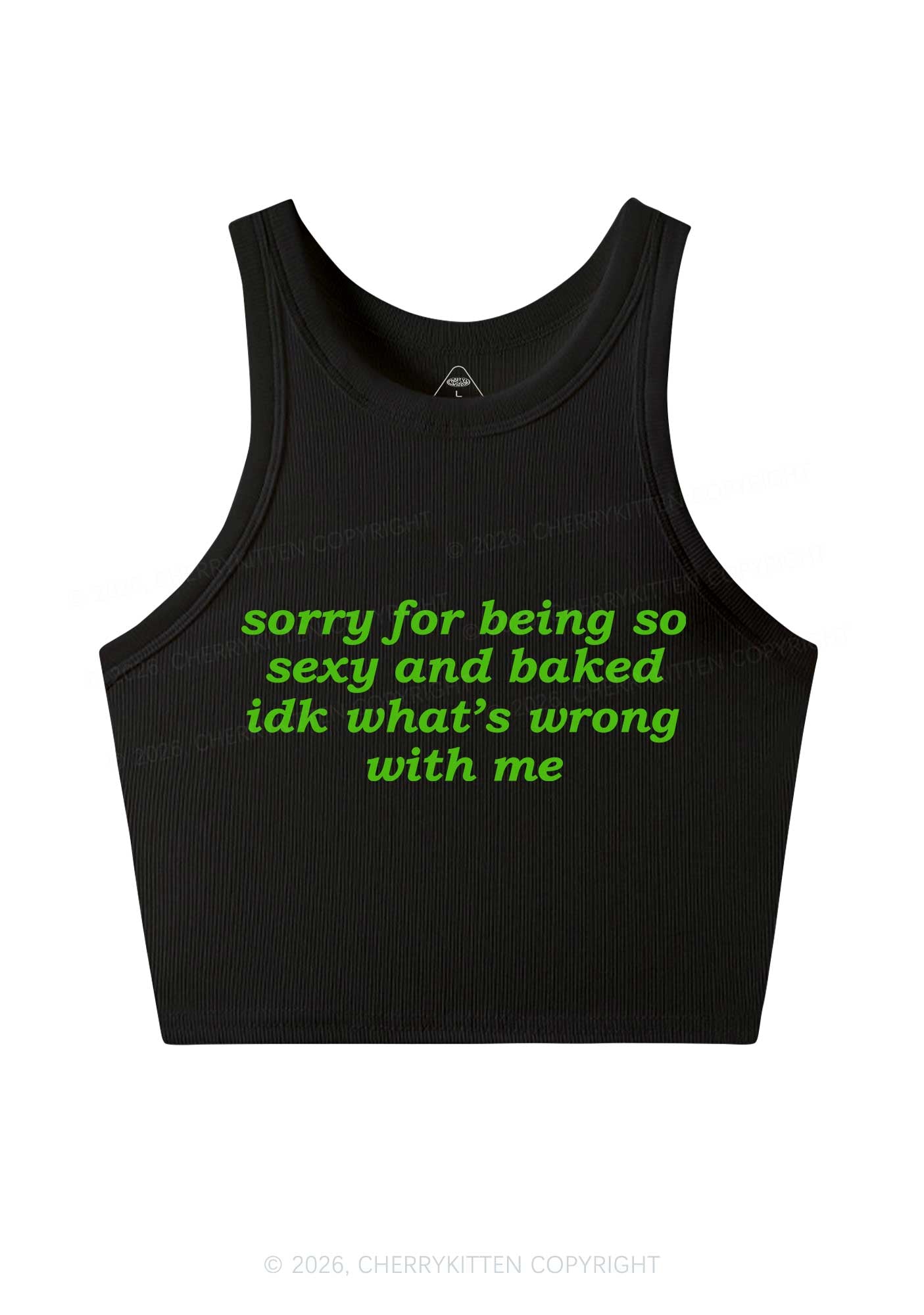 Sorry For Being So Baked Y2K Crop Tank Top Cherrykitten