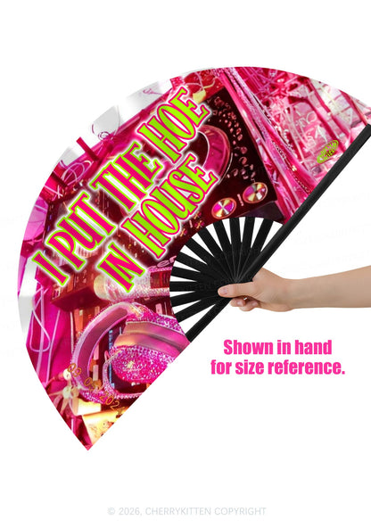 I Put The Hoe In House Y2K Rave Hand Fan Cherrykitten