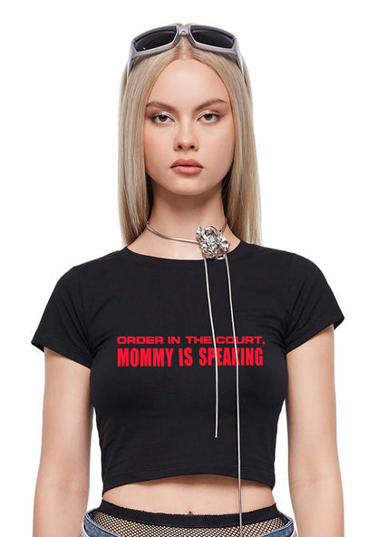 Mommy Is Speaking Y2K Baby Tee Cherrykitten