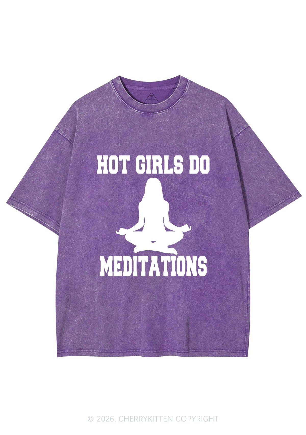 Hot Girls Do Meditations Y2K Shirts Washed Tee Cherrykitten