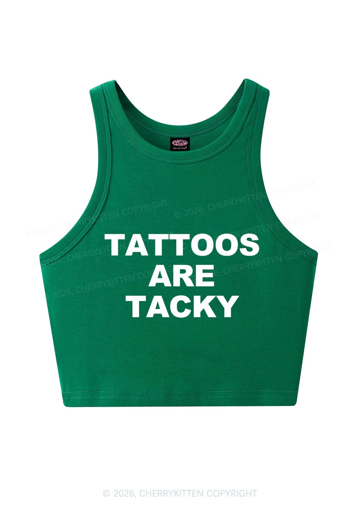 Tattoos Are Tacky Y2K Crop Tank Top Cherrykitten