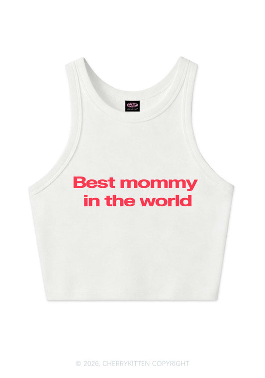 Best Mommy In The World Y2K Crop Tank Top Cherrykitten