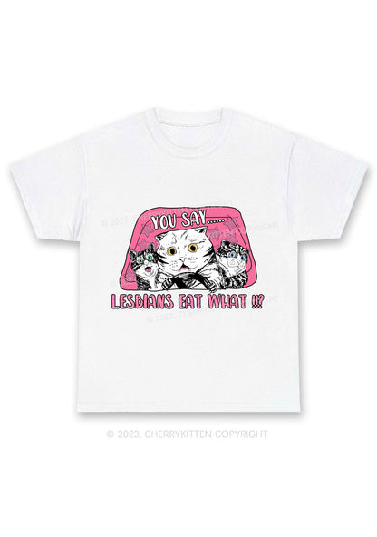 You Say Lesbians Eat What Y2K Chunky Shirt Cherrykitten