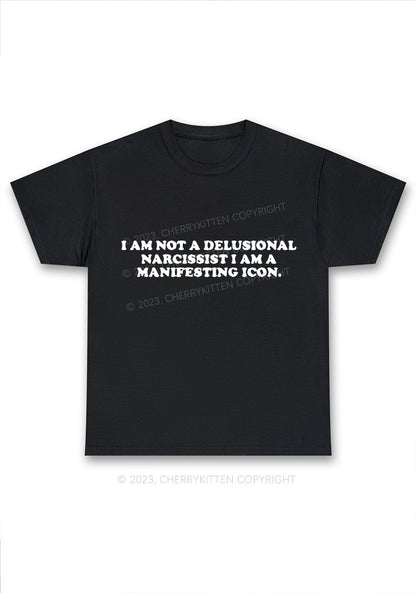 I Am Not A Delusional Narcissist Y2K Chunky Shirt Cherrykitten