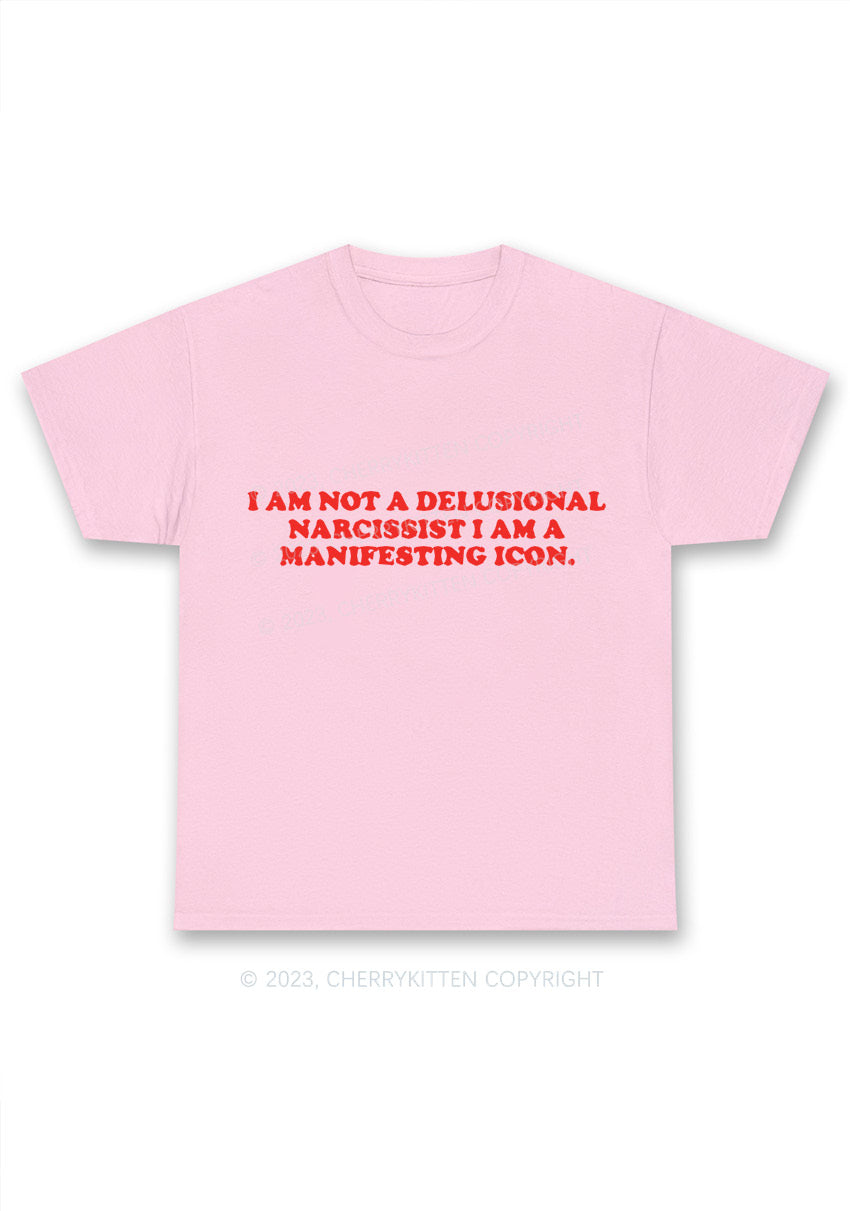 I Am Not A Delusional Narcissist Y2K Chunky Shirt Cherrykitten
