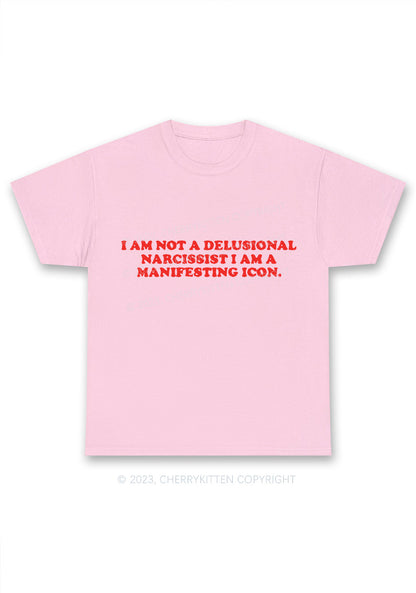 I Am Not A Delusional Narcissist Y2K Chunky Shirt Cherrykitten