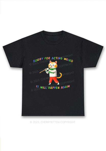 Sorry For Acting Weird Y2K Chunky Shirt Cherrykitten