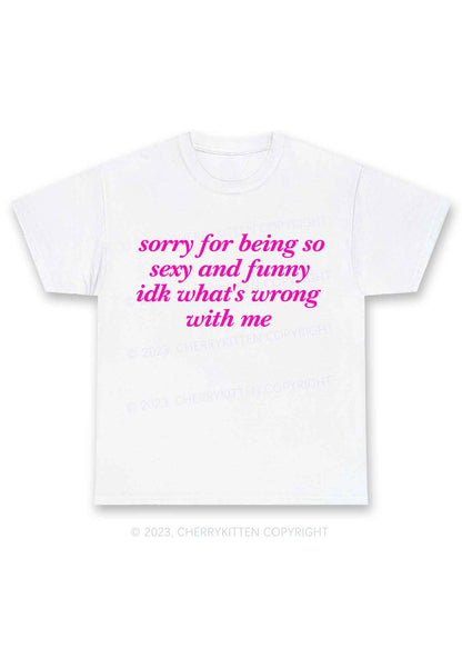 Sorry For Being So Funny Y2K Chunky Shirt Cherrykitten