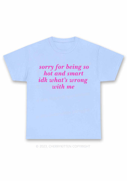 Sorry For Being So Smart Y2K Chunky Shirt Cherrykitten