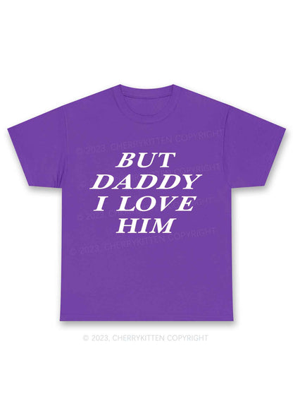 But Daddy I Love Him Y2K Chunky Shirt Cherrykitten