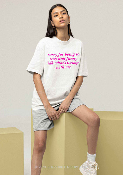 Sorry For Being So Funny Y2K Chunky Shirt Cherrykitten