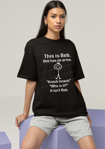 This Is Bob Bob Has No Arms Y2K Chunky Shirt Cherrykitten