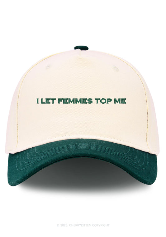 Embroidered I Let Femmes Top Me Pride Y2K Color Block Baseball Cap Cherrykitten