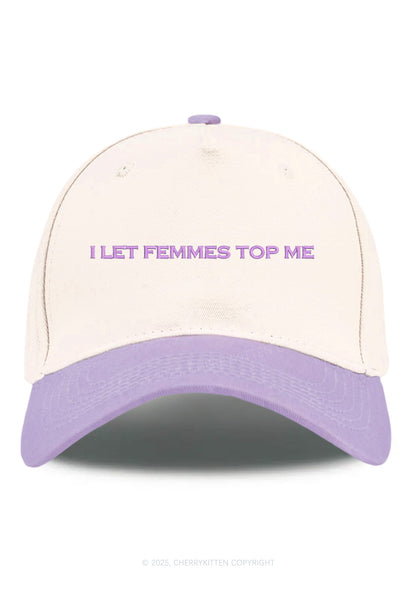 Embroidered I Let Femmes Top Me Pride Y2K Color Block Baseball Cap Cherrykitten