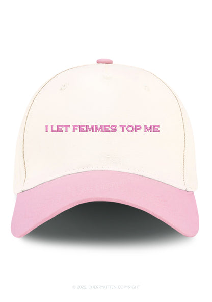 Embroidered I Let Femmes Top Me Pride Y2K Color Block Baseball Cap Cherrykitten