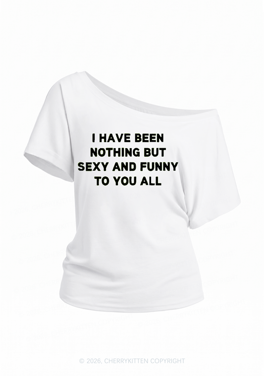 I Have Been Funny Y2K Off Shoulder Tee Cherrykitten