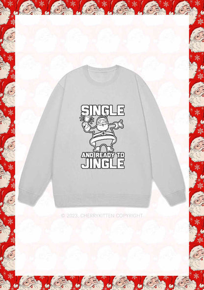 Single Santa Ready To Jingle Christmas Y2K Sweatshirt Cherrykitten