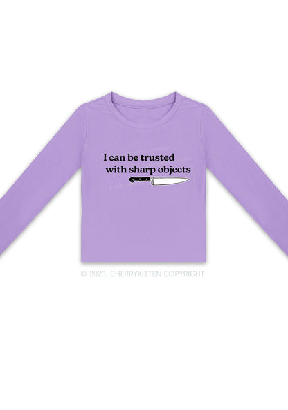 I Can Be Trusted With Sharp Objects Y2K Long Sleeve Crop Top Cherrykitten