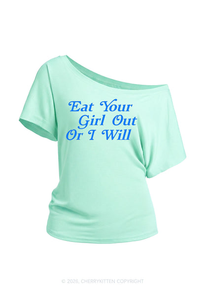 Eat Your Girl Out Y2K Off Shoulder Tee Cherrykitten