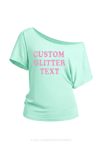 Custom Text Glitter Y2K Off Shoulder Tee Cherrykitten