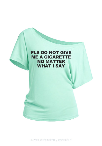 Dont Give Me Cigarette Y2K Off Shoulder Tee Cherrykitten