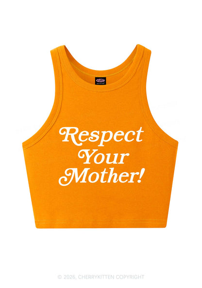 Respect Your Mother Y2K Crop Tank Top Cherrykitten