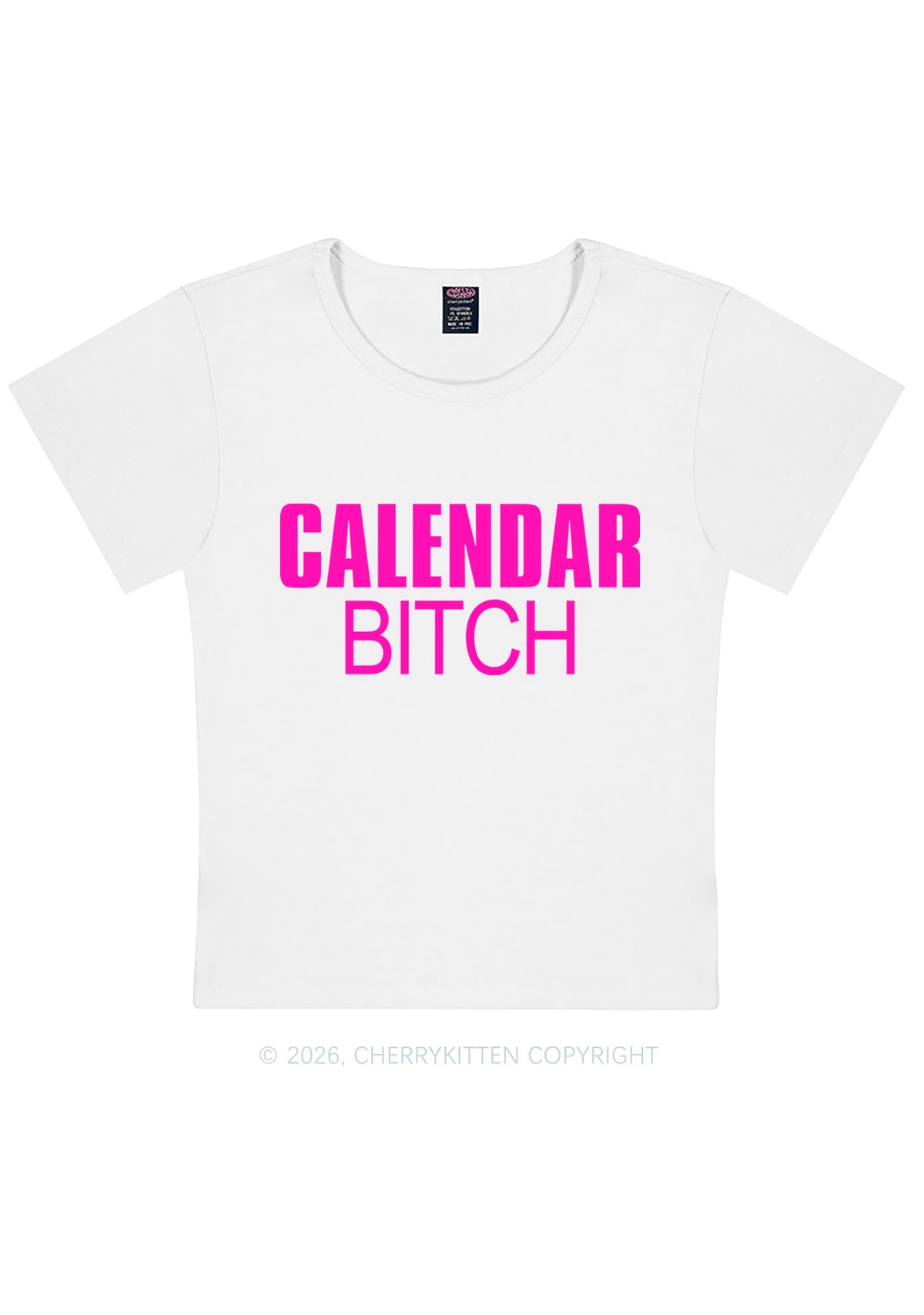 Calendar Bxxch Y2K Baby Tee Cherrykitten
