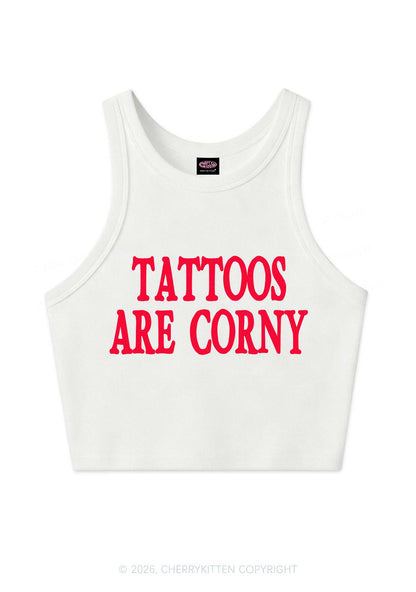 Tattoos Are Corny Y2K Crop Tank Top Cherrykitten