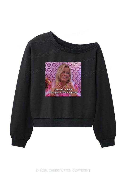 I Just Got Manicure Y2K Off Shoulder Sweatshirts Cherrykitten
