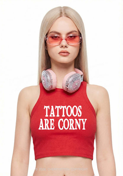 Tattoos Are Corny Y2K Crop Tank Top Cherrykitten
