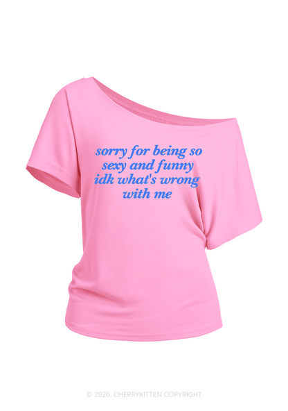 Sorry For Being So Funny Y2K Off Shoulder Tee Cherrykitten